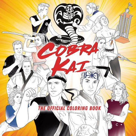 Cobra Kai: The Official Coloring Book Paperback by Random House Worlds