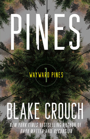 Pines Paperback by Blake Crouch