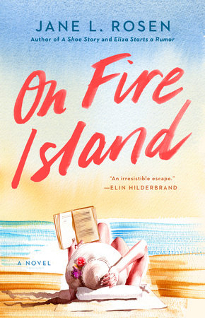 On Fire Island Hardcover by Jane L. Rosen