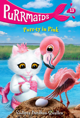 Purrmaids #13: Purr-ty in Pink Paperback by Sudipta Bardhan-Quallen