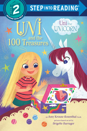 Uni and the 100 Treasures Paperback by Amy Krouse Rosenthal; illustrated by Brigette Barrager