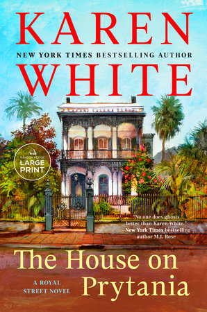 The House on Prytania Paperback by Karen White