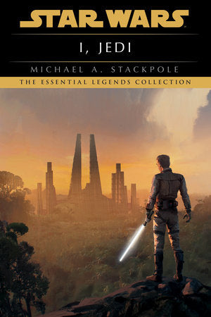 I, Jedi: Star Wars Legends Paperback by Michael A. Stackpole