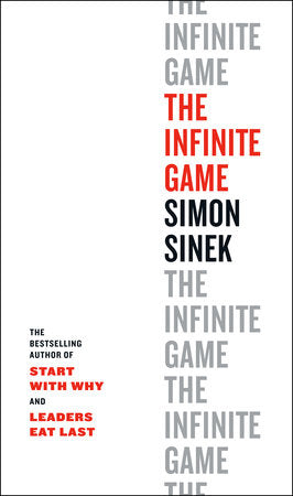 The Infinite Game Hardcover by Simon Sinek