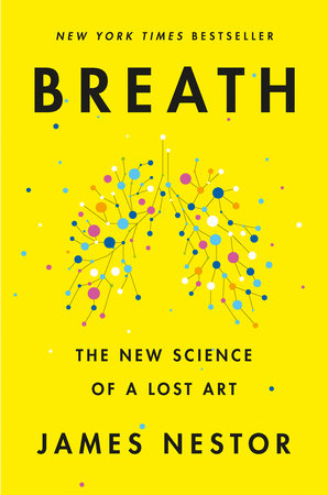 Breath Hardcover by James Nestor