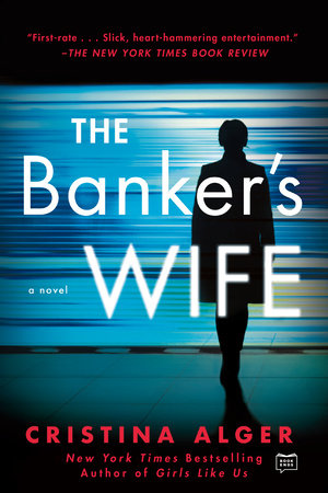 The Banker's Wife Paperback by Cristina Alger