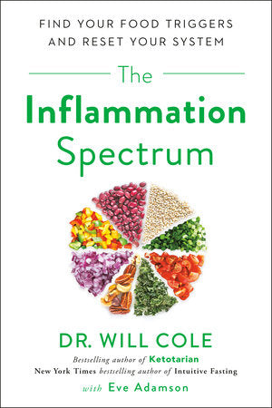 The Inflammation Spectrum Paperback by Dr. Will Cole with Eve Adamson