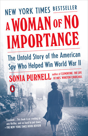 A Woman of No Importance Paperback by Sonia Purnell