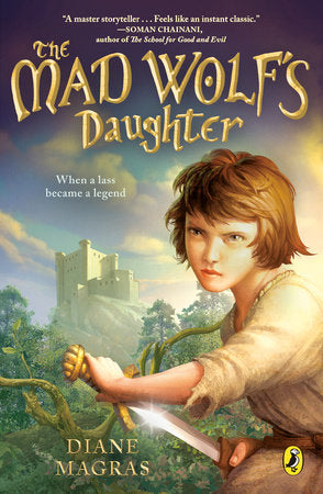 The Mad Wolf's Daughter Paperback by Diane Magras