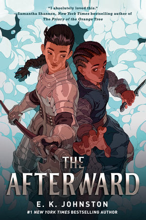 The Afterward Paperback by E.K. Johnston