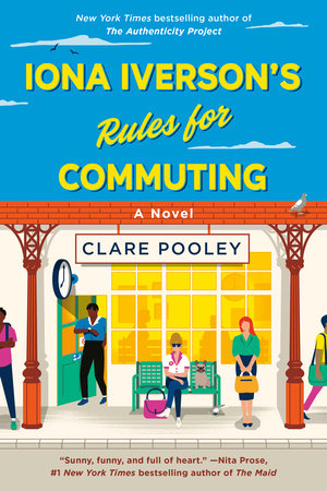 Iona Iverson's Rules for Commuting Paperback by Clare Pooley