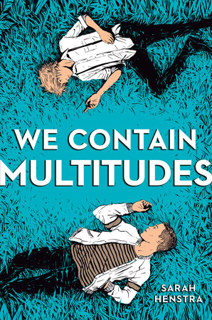 We Contain Multitudes Paperback by Sarah Henstra