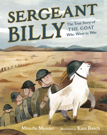 Sergeant Billy Hardcover by Mireille Messier; illustrated by Kass Reich