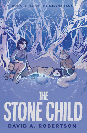 The Stone Child Paperback by David A. Robertson