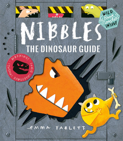 Nibbles: The Dinosaur Guide Hardcover by Emma Yarlett