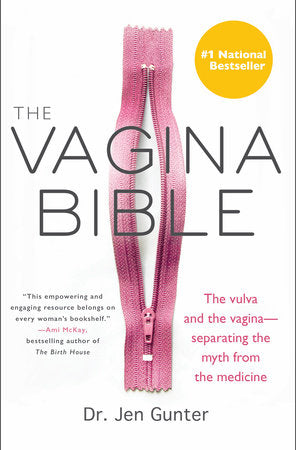 The Vagina Bible Paperback by Dr. Jen Gunter