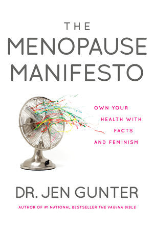 The Menopause Manifesto Paperback by Dr. Jen Gunter
