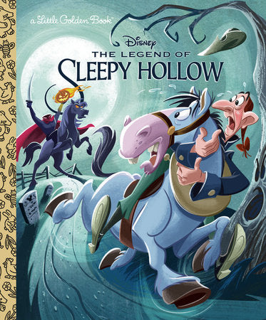 The Legend of Sleepy Hollow (Disney Classic) Hardcover by Cara Stevens; illustrated by Golden Books
