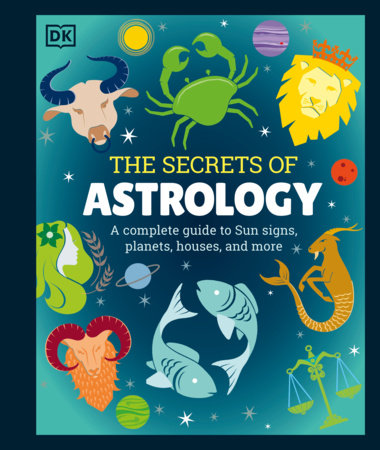The Secrets of Astrology Hardcover by DK