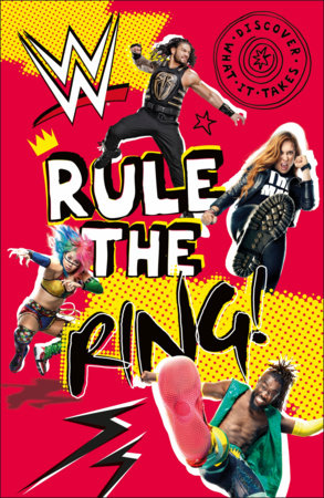 WWE Rule the Ring! Paperback by Julia March