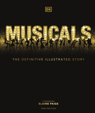 Musicals, Second Edition Hardcover by DK