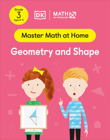 Math - No Problem! Geometry and Shape, Grade 3 Ages 8-9 Paperback by Math - No Problem!