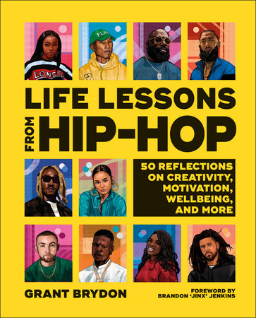 Life Lessons from Hip-Hop Hardcover by Grant Brydon