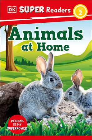 DK Super Readers Level 2 Animals at Home Hardcover by DK