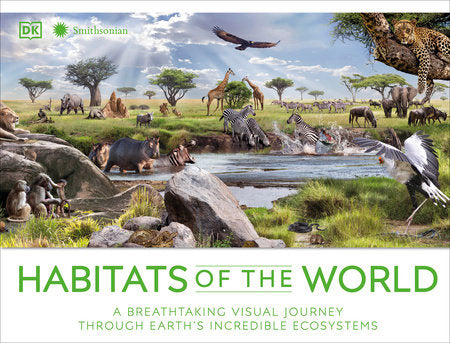 Habitats of the World Hardcover by DK