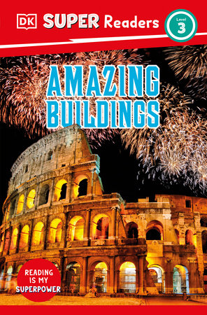 DK Super Readers Level 3 Amazing Buildings Paperback by DK