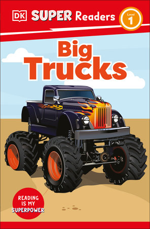 DK Super Readers Level 1 Big Trucks Hardcover by DK