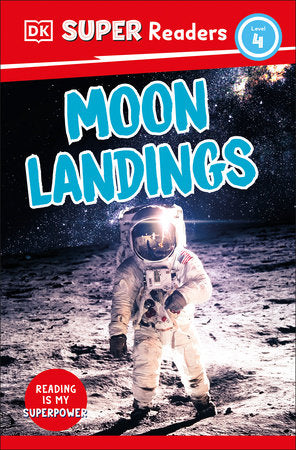 DK Super Readers Level 4 Moon Landings Paperback by DK