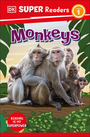 DK Super Readers Level 1 Monkeys Paperback by DK