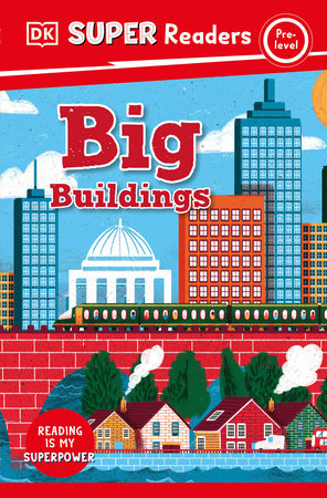 DK Super Readers Pre-Level Big Buildings Paperback by DK