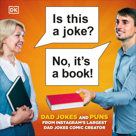 Is This a Joke? No, It's a Book!: 100 Puns and Dad Jokes from Instagram’s Largest Pun Comic Creator Hardcover by Conor Smith