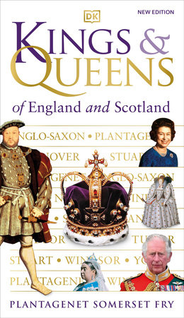 Kings and Queens of England and Scotland Paperback by Plantagenet Somerset Fry