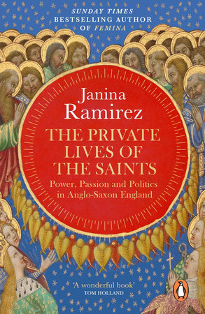 The Private Lives of the Saints Paperback by Janina Ramirez