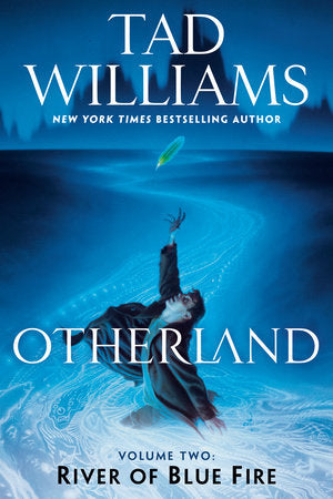 Otherland: River of Blue Fire Paperback by Tad Williams
