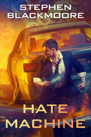 Hate Machine Paperback by Stephen Blackmoore