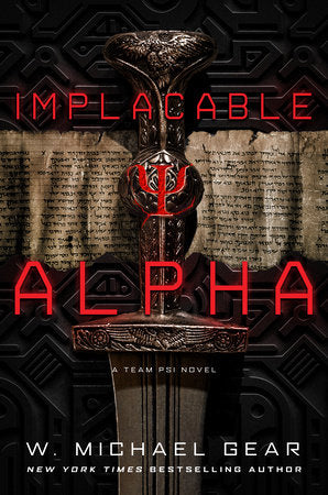 Implacable Alpha Paperback by W. Michael Gear