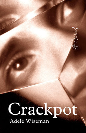 Crackpot: Penguin Modern Classics Edition Paperback by Adele Wiseman