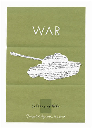 Letters of Note: War Paperback by Shaun Usher