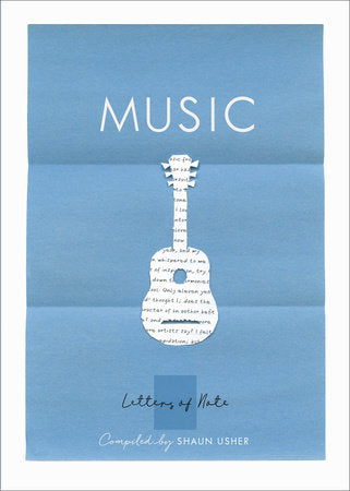 Letters of Note: Music Paperback by Shaun Usher