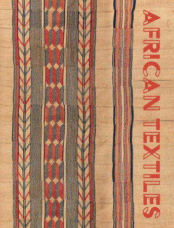 African Textiles Hardcover by Duncan Clarke; Vanessa Drake Moraga