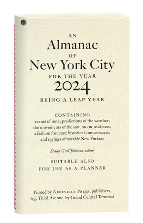An Almanac of New York City for the Year 2024 Paperback by Susan Gail Johnson