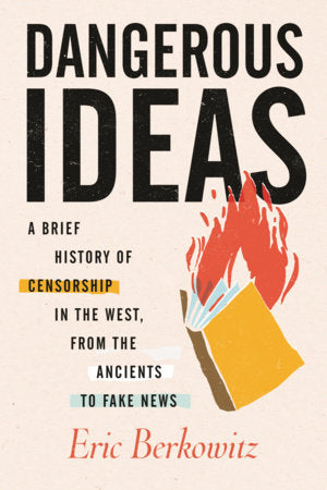 Dangerous Ideas Paperback by Eric Berkowitz