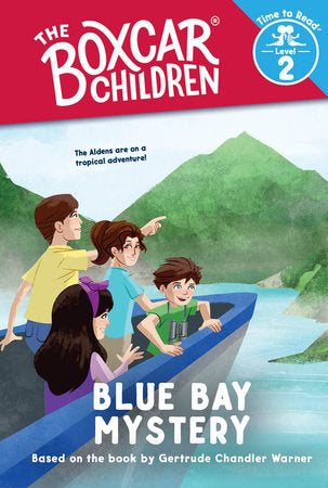 Blue Bay Mystery (The Boxcar Children: Time to Read, Level 2) Paperback by Gertrude Chandler Warner