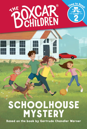Schoolhouse Mystery (The Boxcar Children: Time to Read, Level 2) Paperback by Gertrude Chandler Warner