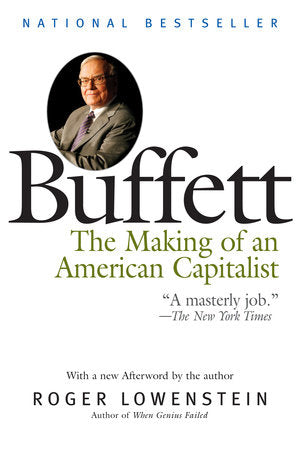 Buffett: The Making of an American Capitalist Paperback by Roger Lowenstein