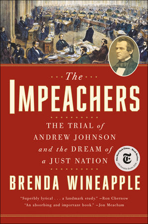 The Impeachers Paperback by Brenda Wineapple